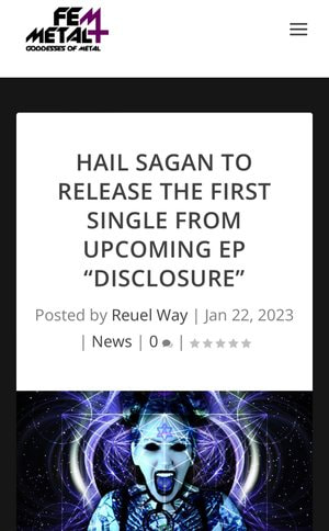 Fem Metal: Goddesses of Metal
Hail Sagan, fronted by the electrifying vocalist Sagan Amery will be releasing a new song “Alongside Their Own” on January 27th as a preview for their upcoming EP “Disclosure.”