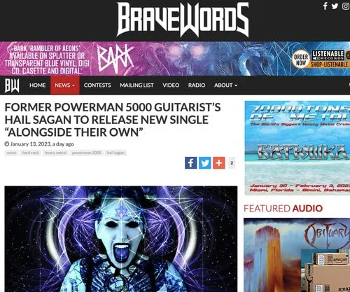 Bravewords
On January 27, 2023, Hail Sagan will release a metal/hard rock track titled "Alongside Their Own" ahead of Disclosure EP. 