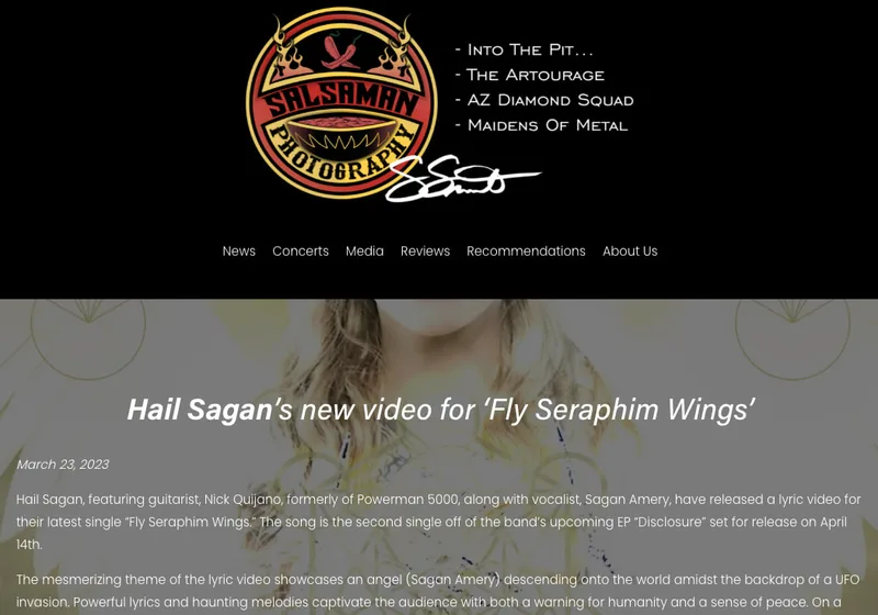 Hail Sagan, featuring guitarist, Nick Quijano, formerly of Powerman 5000, along with vocalist, Sagan Amery, have released a lyric video for their latest single “Fly Seraphim Wings.” The song is the second single off of the band’s upcoming EP “Disclosure” set for release on April 14th.